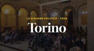 La Giovane Politica, tappa di Torino