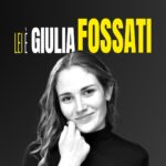 Lei è Giulia Fossati: la copertina dell’intervista di Politicare